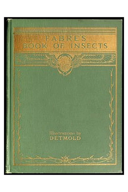 Fabre's Book of Insects