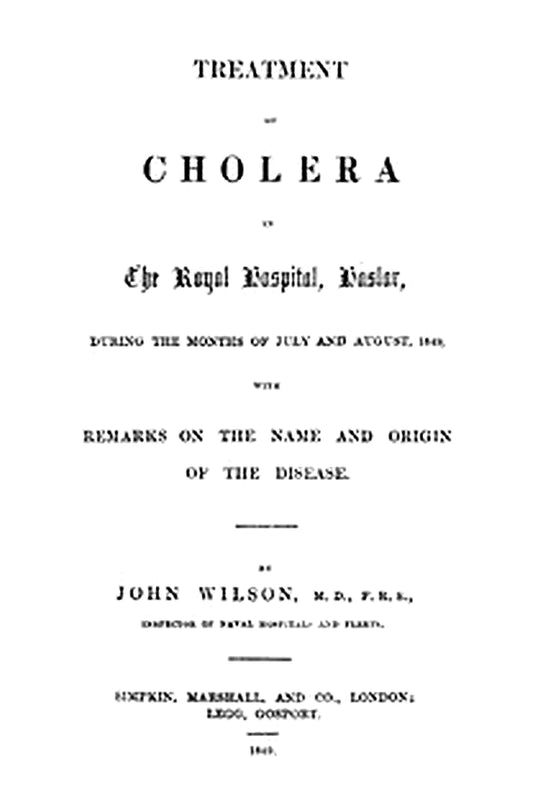 Treatment of Cholera in the Royal Hospital, Haslar
