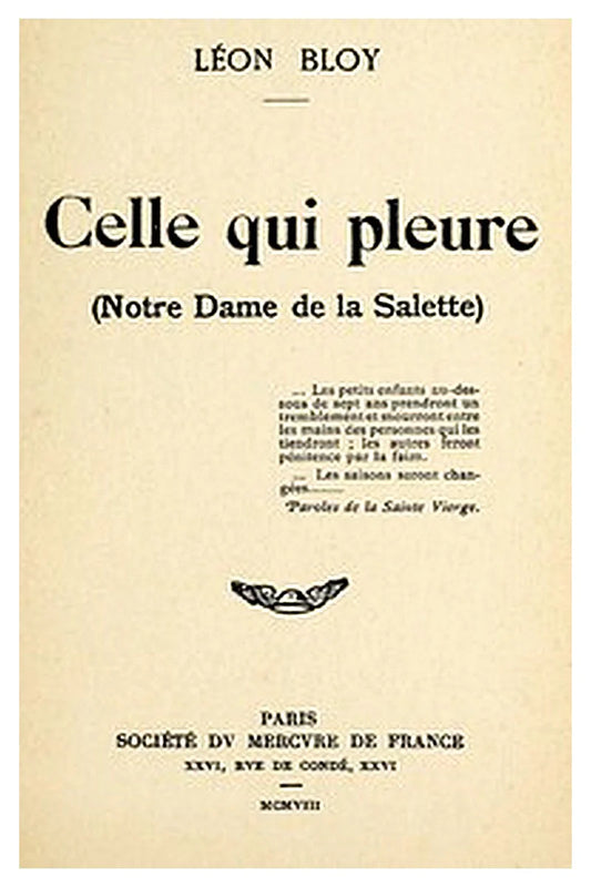Celle qui pleure (Notre Dame de la Salette)