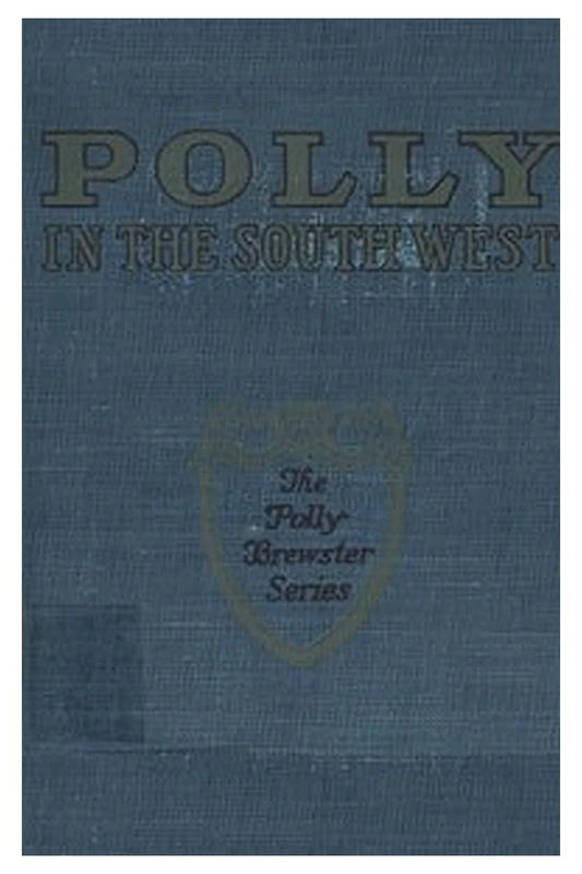 Polly in the Southwest