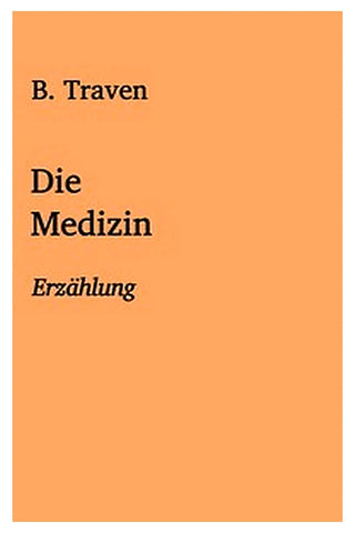 Die Medizin