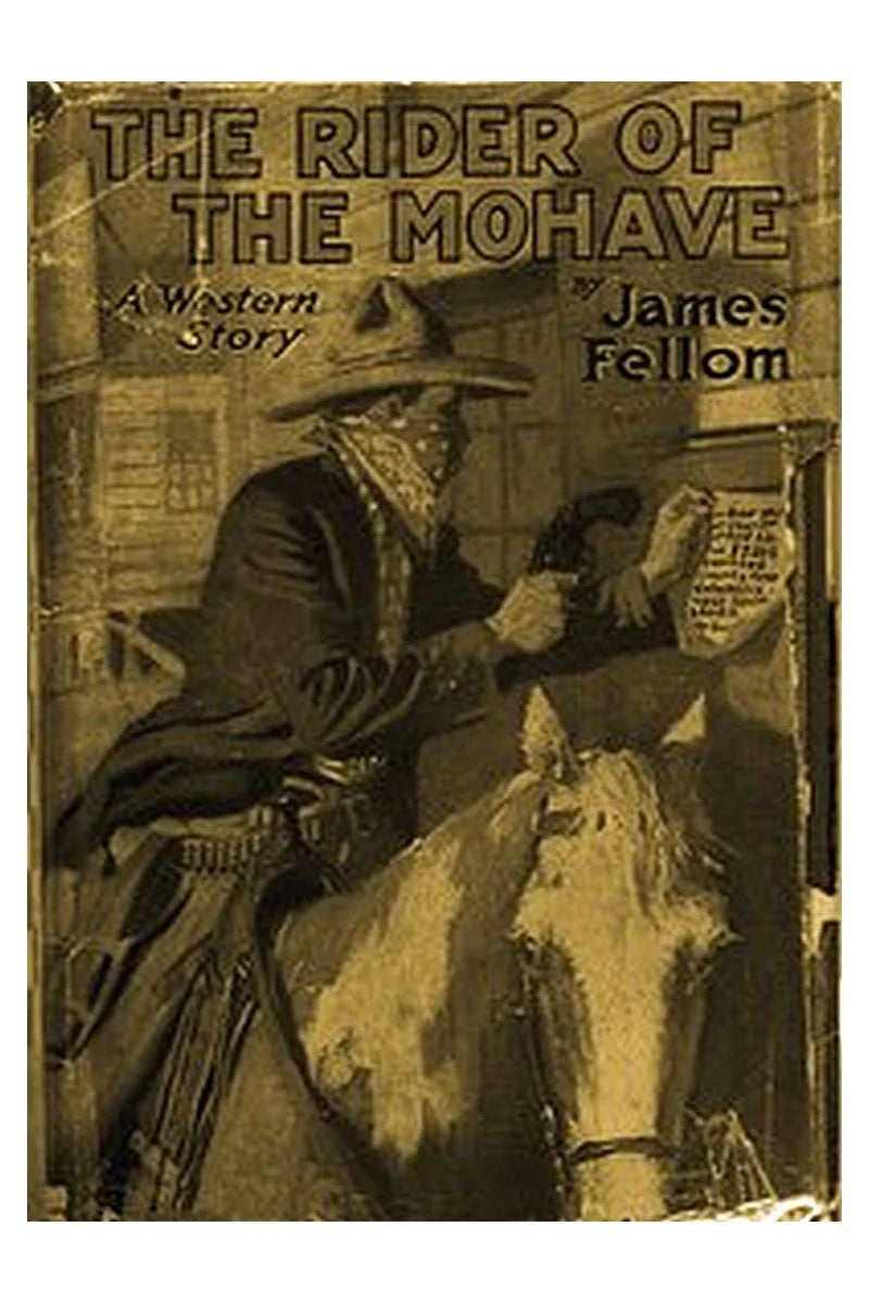 The Rider of the Mohave: A Western Story