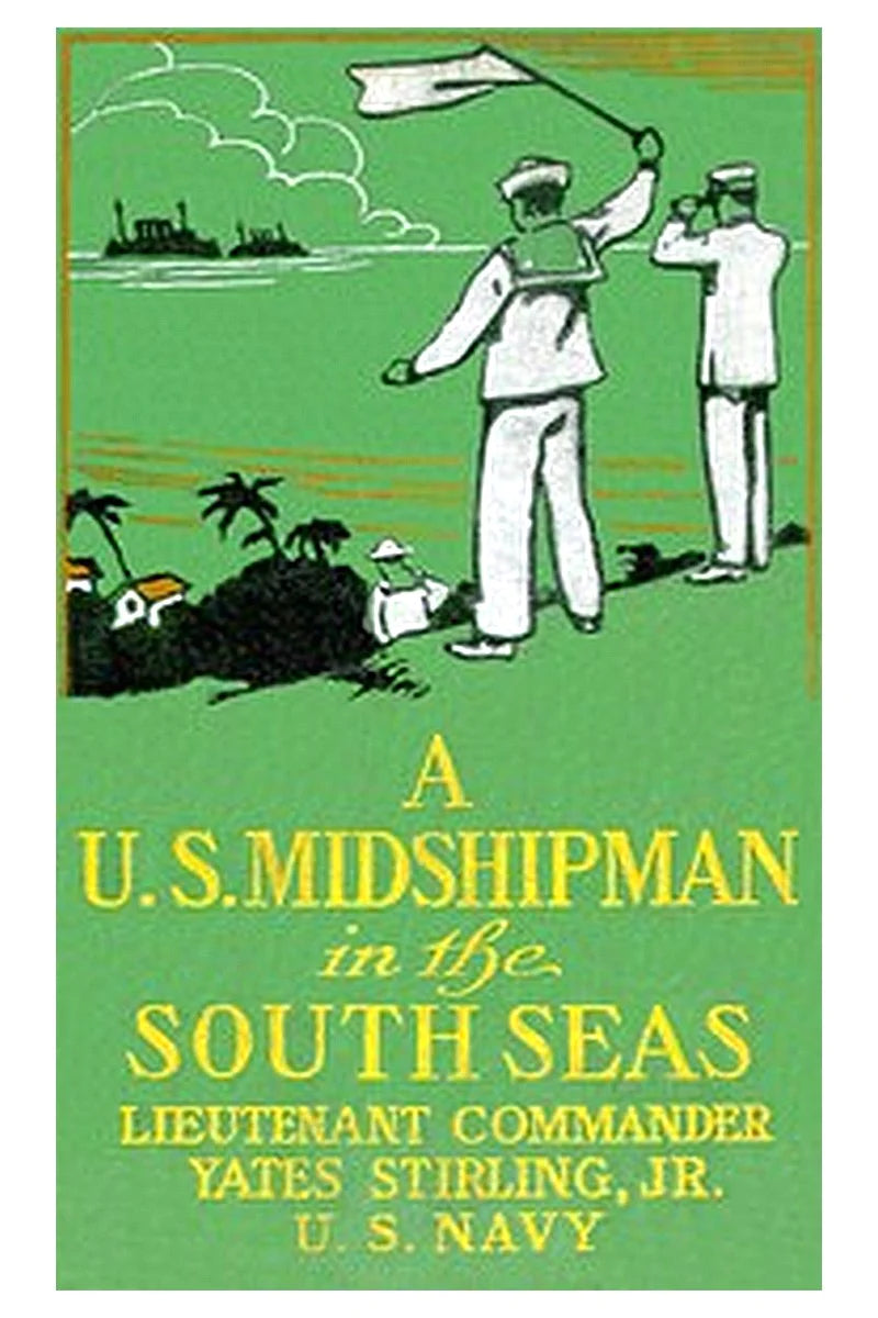 A United States Midshipman in the South Seas
