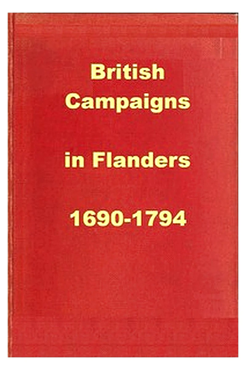 British Campaigns in Flanders 1690-1794
