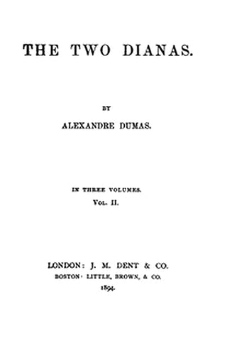 The Two Dianas, Volume 2 (of 3)