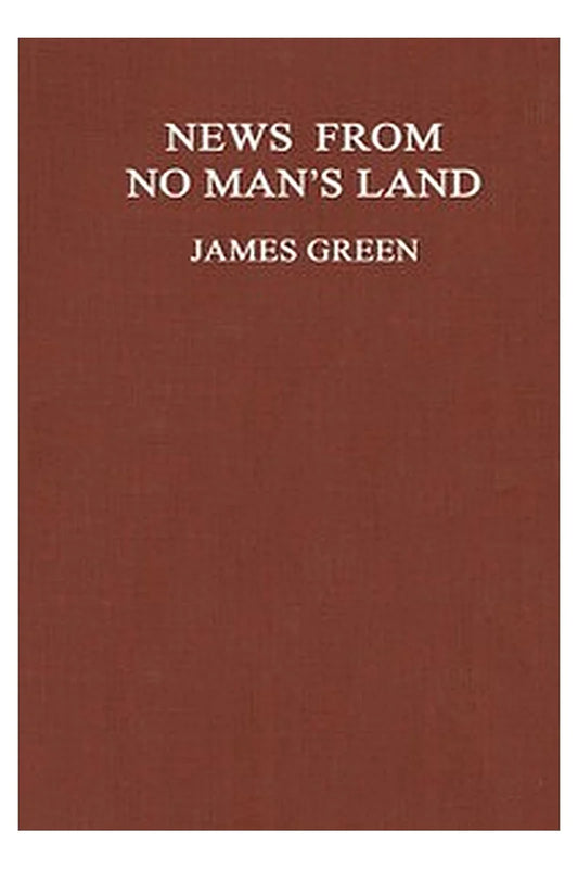 News from No Man's Land