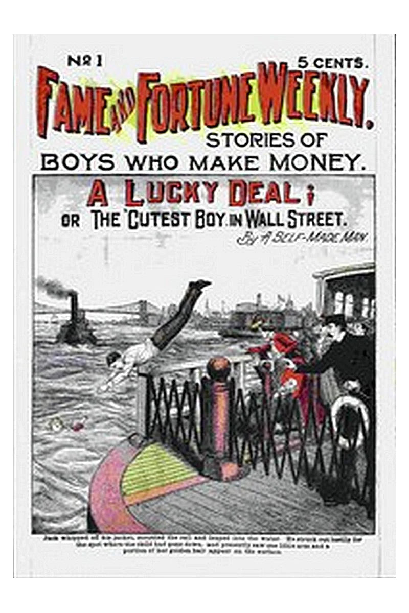Fame and Fortune Weekly, No. 1, October 6, 1905