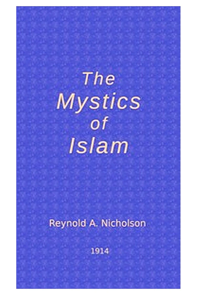 The Mystics of Islam