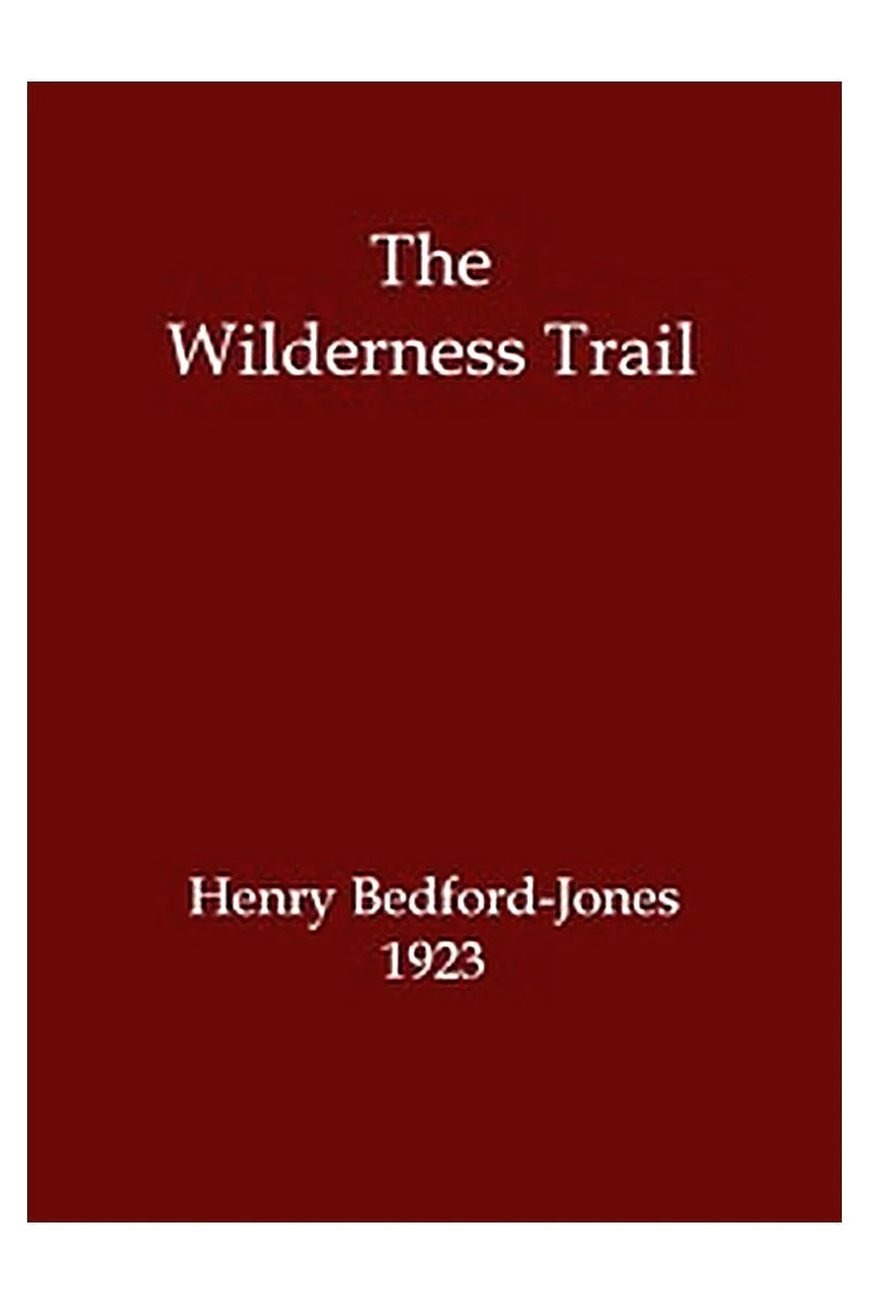 The Wilderness Trail