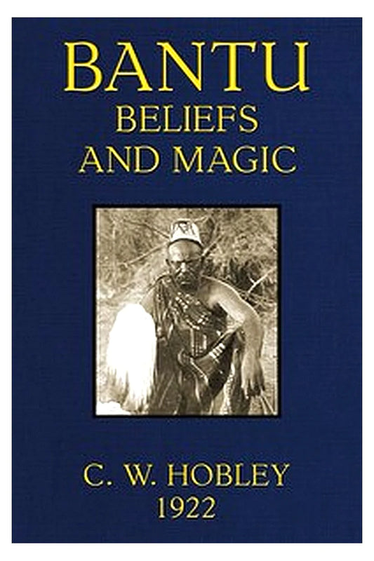 Bantu Beliefs and Magic
