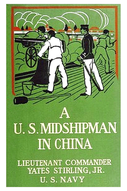 A United States Midshipman in China