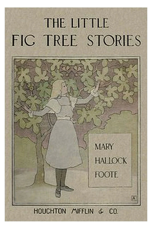The Little Fig-tree Stories