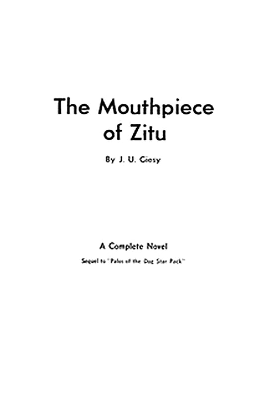 The Mouthpiece of Zitu