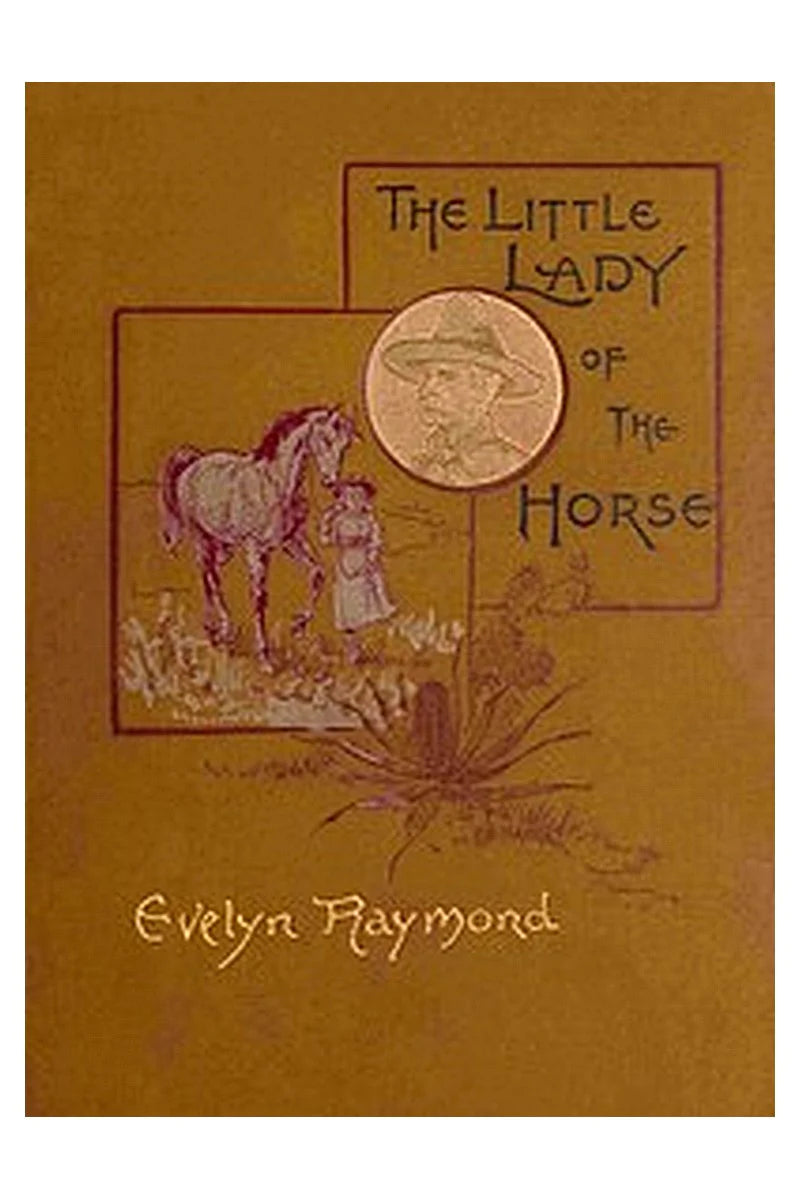 The Little Lady of the Horse