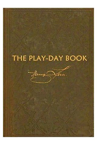 The Play-day Book: New Stories for Little Folks