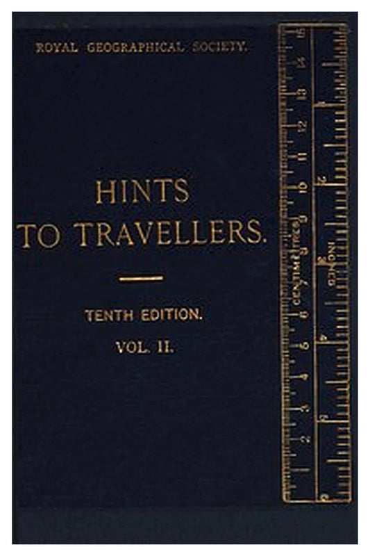 Hints to Travellers, Scientific and General, Vol. 2
