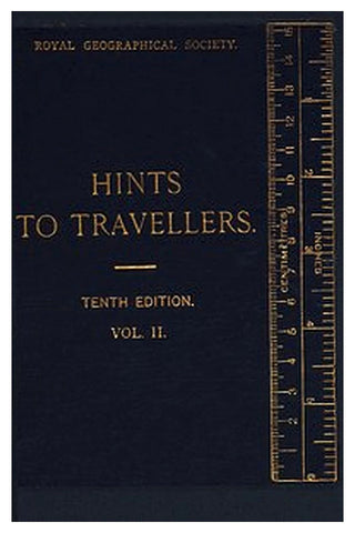 Hints to Travellers, Scientific and General, Vol. 2
