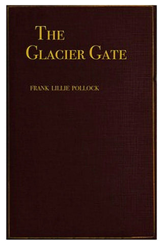 The Glacier Gate: An Adventure Story