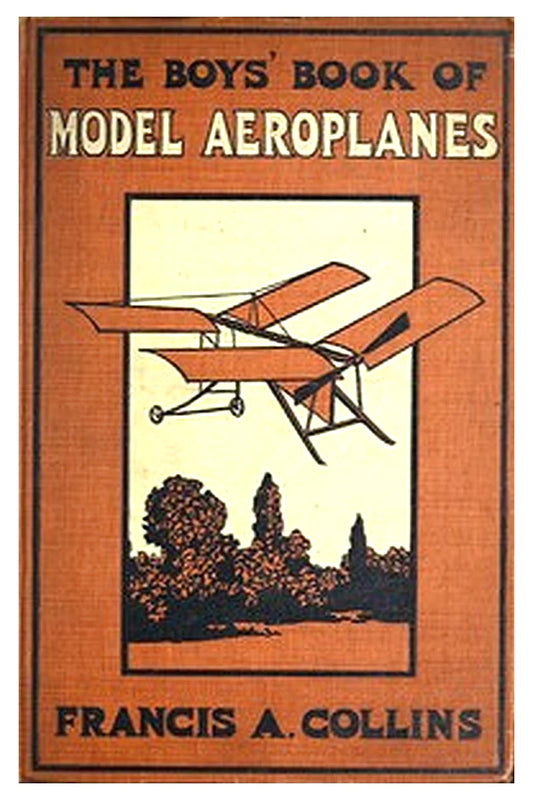 The Boys' Book of Model Aeroplanes
