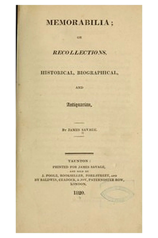 Memorabilia Or Recollections, Historical, Biographical, and Antiquarian