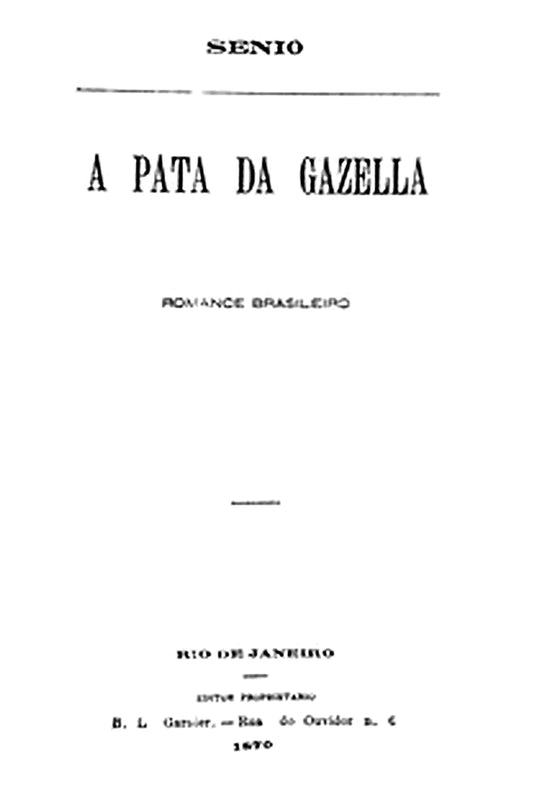 A Pata da Gazella: romance brasileiro