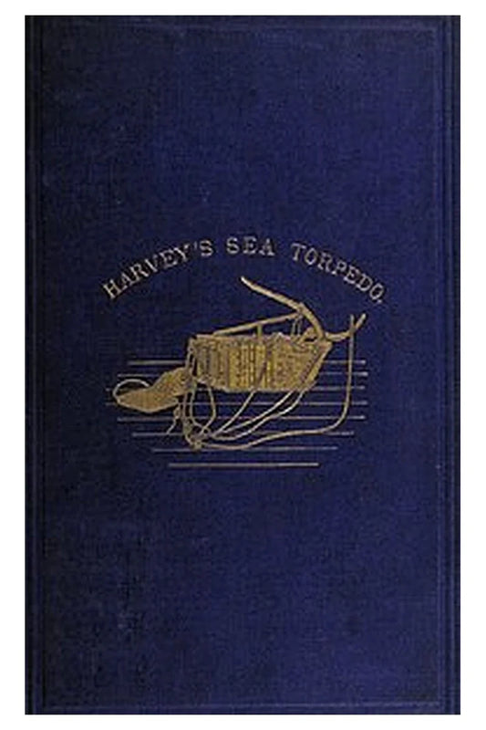 Instructions for the Management of Harvey's Sea Torpedo