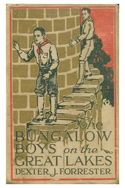 The Bungalow Boys on the Great Lakes