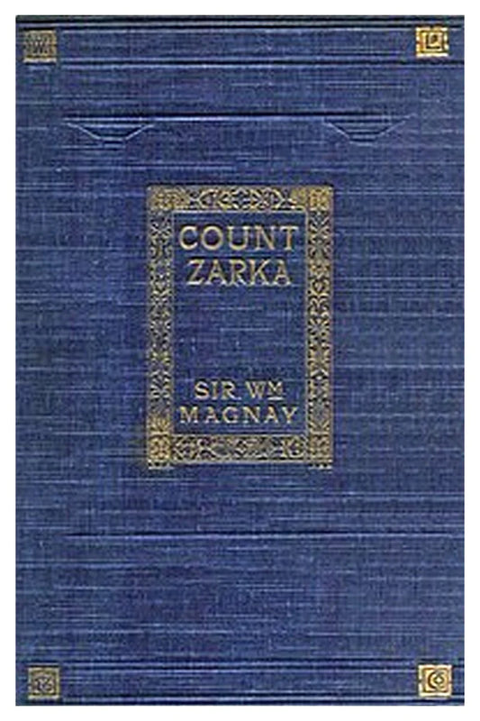 Count Zarka: A Romance