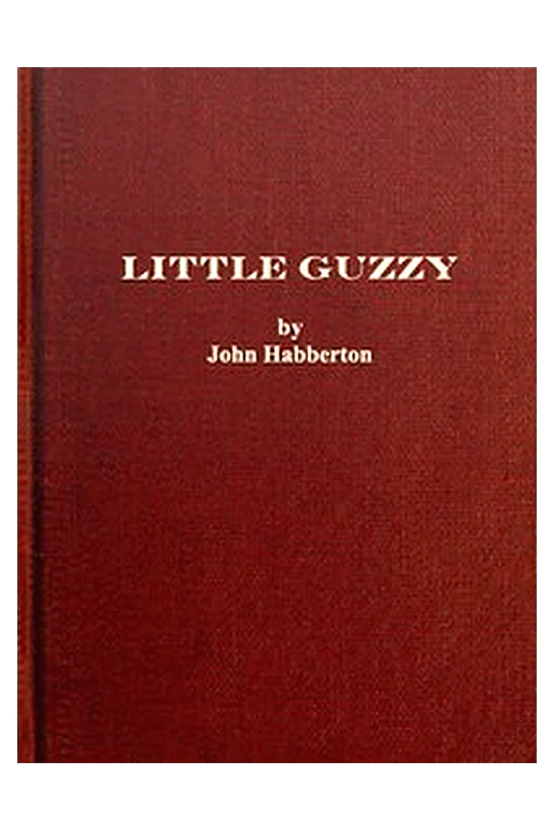 Little Guzzy, and other stories