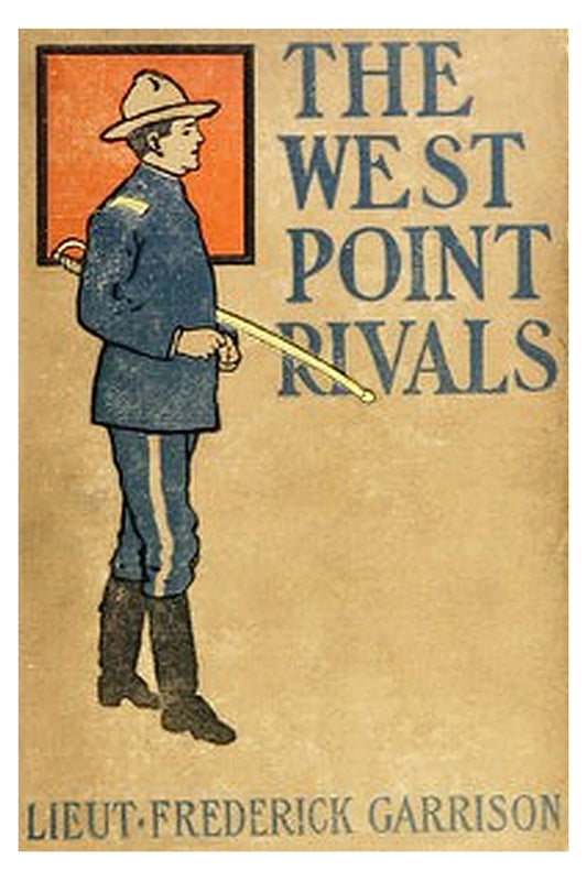 The West Point Rivals: or, Mark Mallory's Stratagem