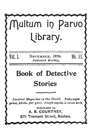 Multum in parvo library, vol. 1, no. 11, November, 1894