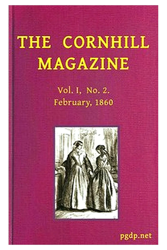 The Cornhill Magazine, February, 1860 (Vol. I, No. 2)