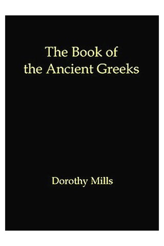 The book of the ancient Greeks
