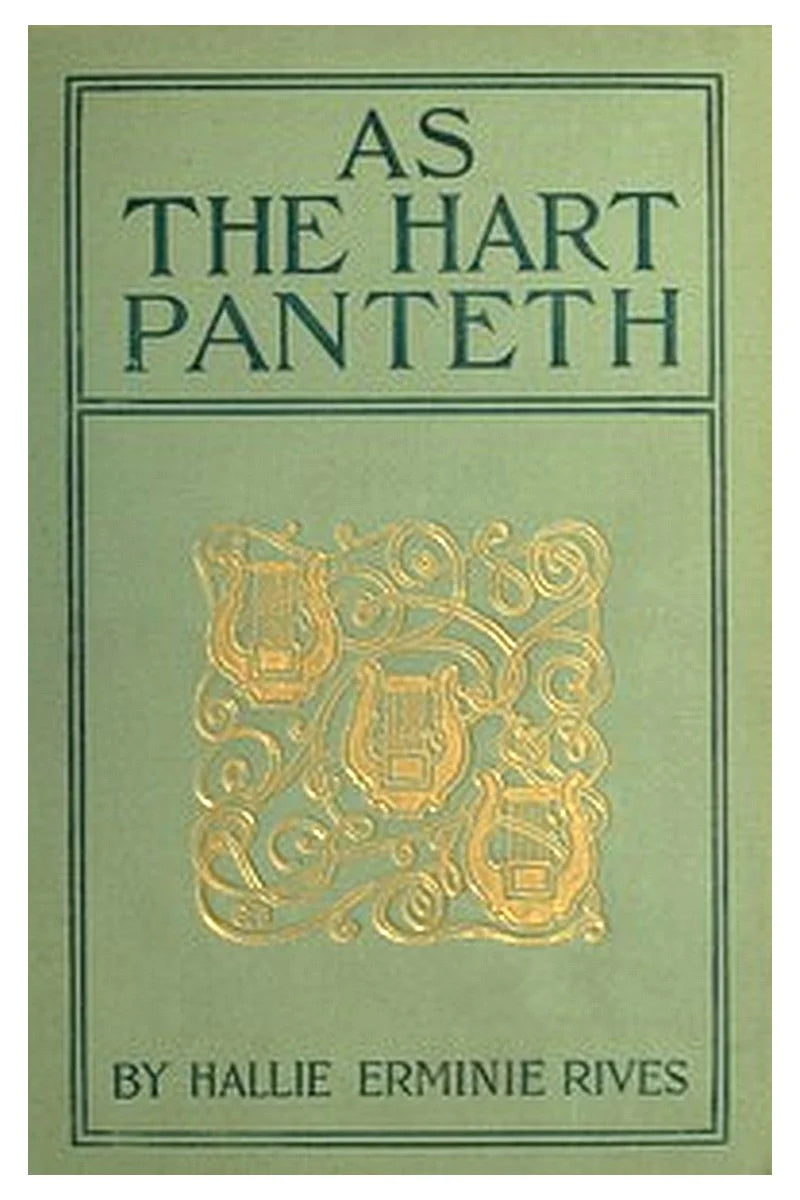 As the hart panteth
