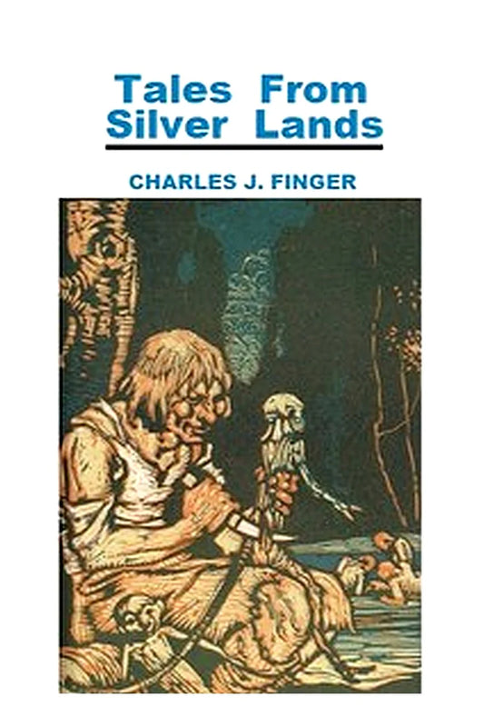 Tales from silver lands