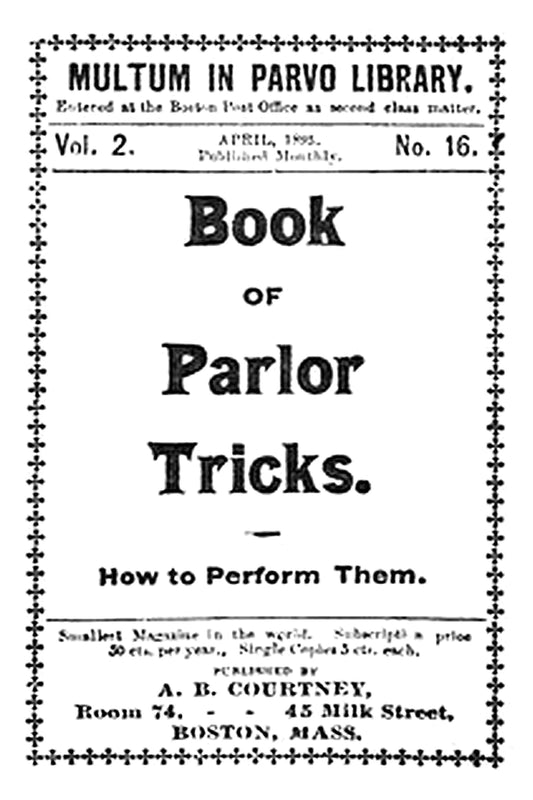Multum in parvo library, vol. 2, no. 16, April, 1895