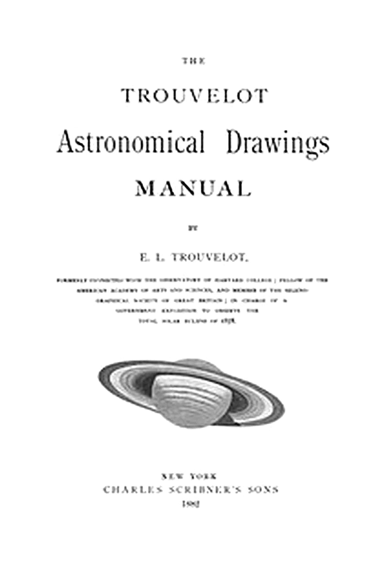 The Trouvelot astronomical drawings manual