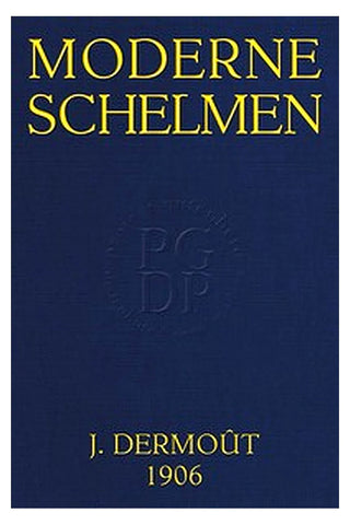 Moderne schelmen (Indië in Den Haag): Oorspronkelijke roman