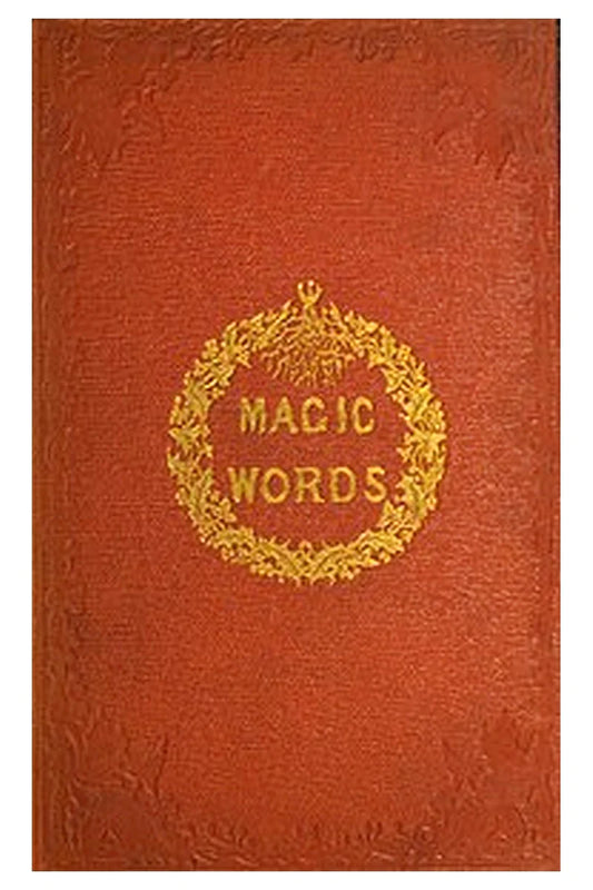 Magic words: A tale for Christmas time