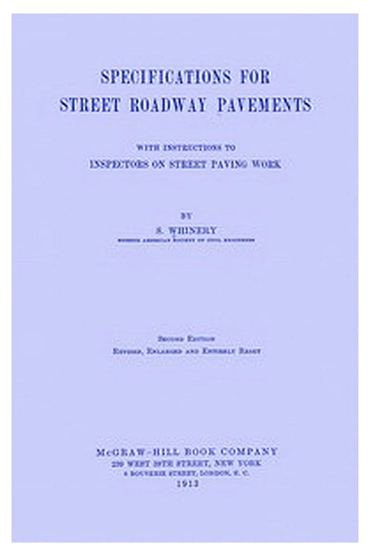 Specifications for street roadway pavements
