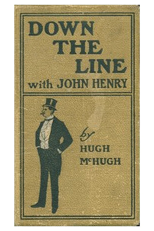 Down the line with John Henry