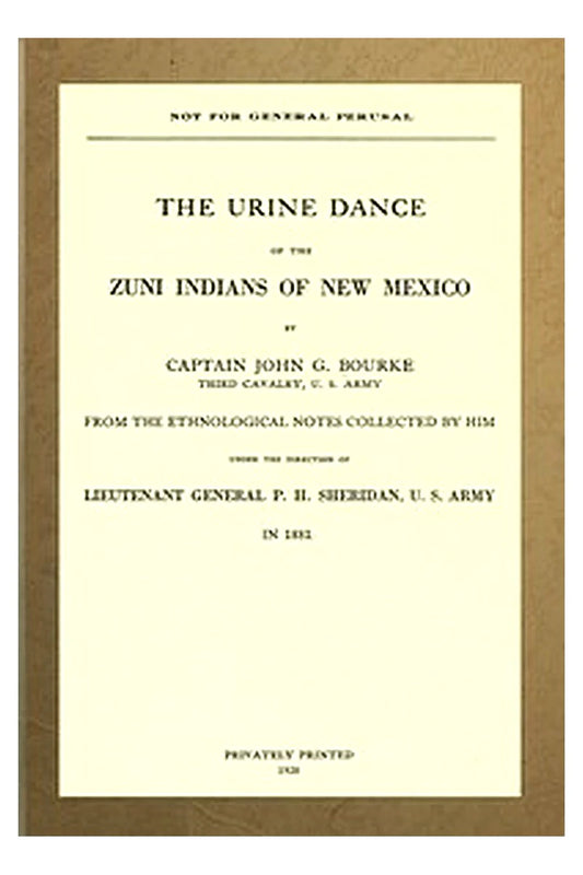 The urine dance of the Zuni Indians of New Mexico