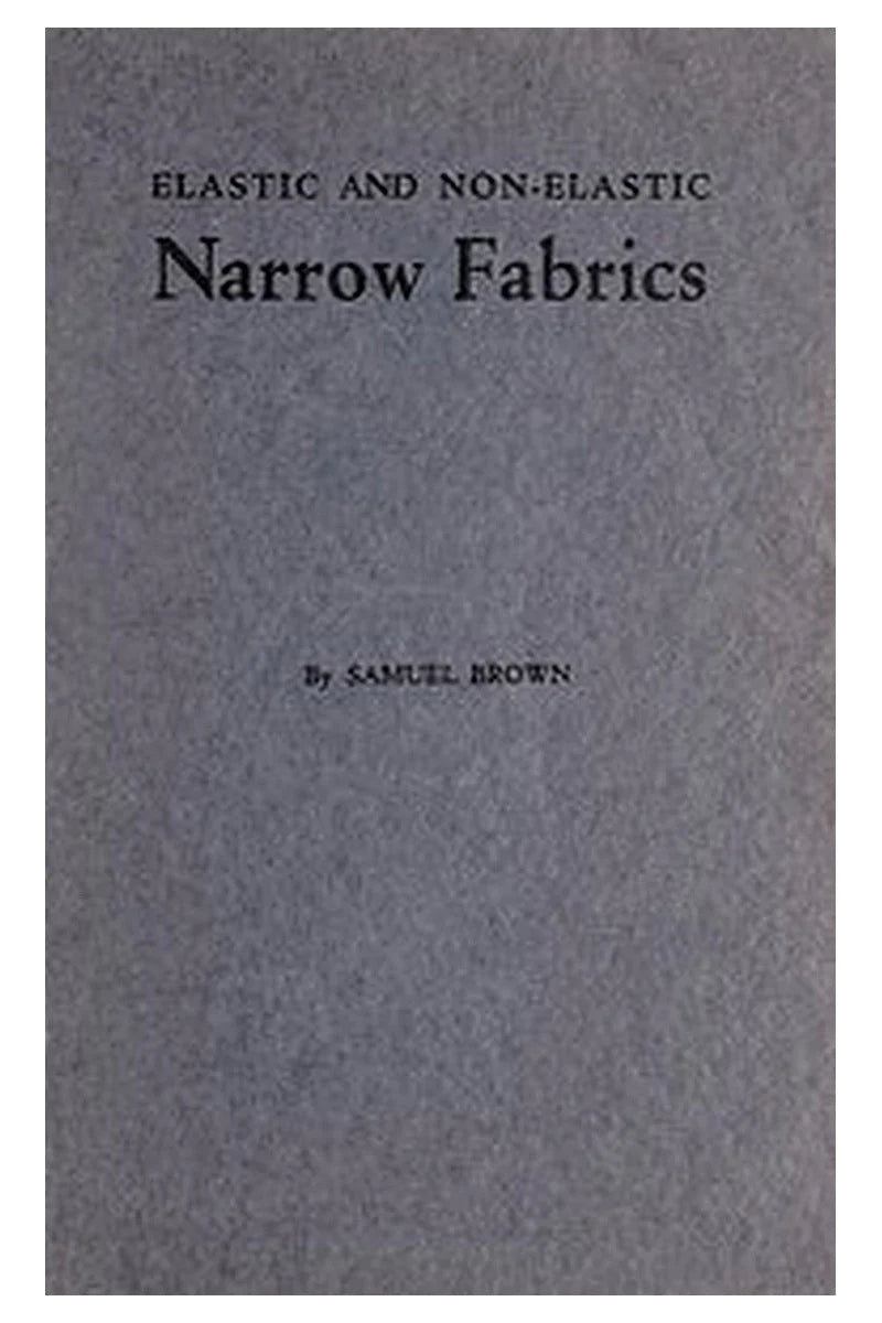 Elastic and non-elastic narrow fabrics
