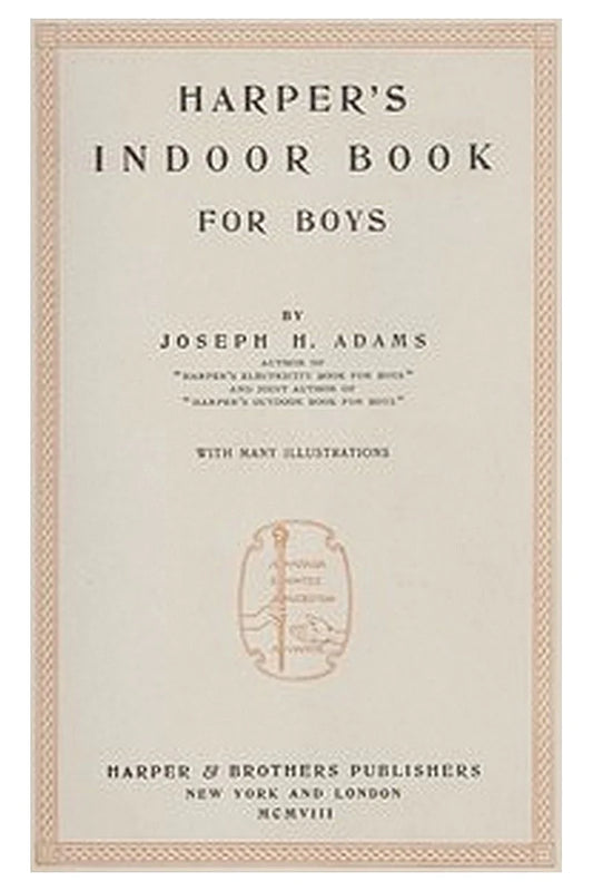 Harper's indoor book for boys