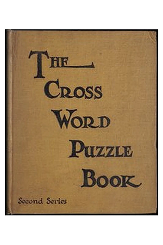 The cross word puzzle book: 2nd series