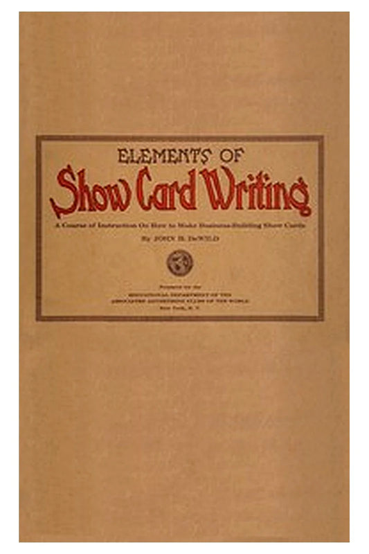 Elements of show card writing
