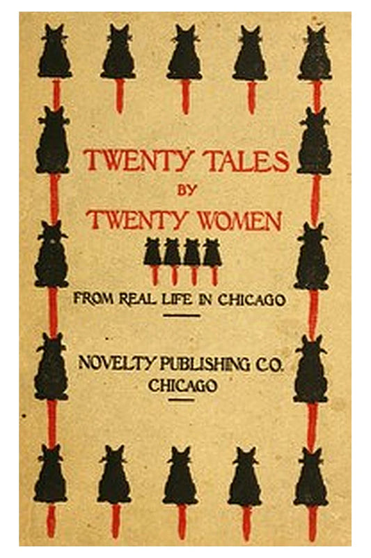 20 tales by 20 women: From real life in Chicago