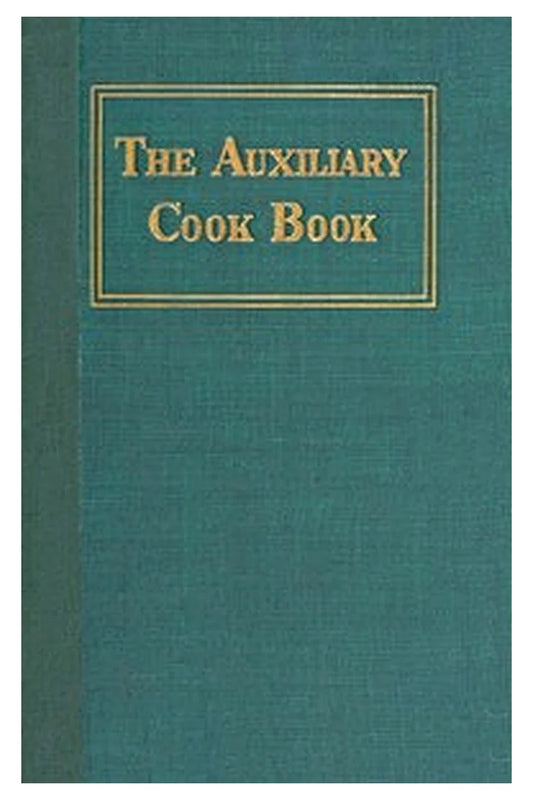 The Auxiliary cook book