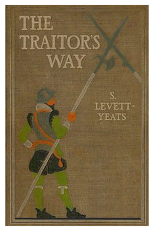 The traitor's way