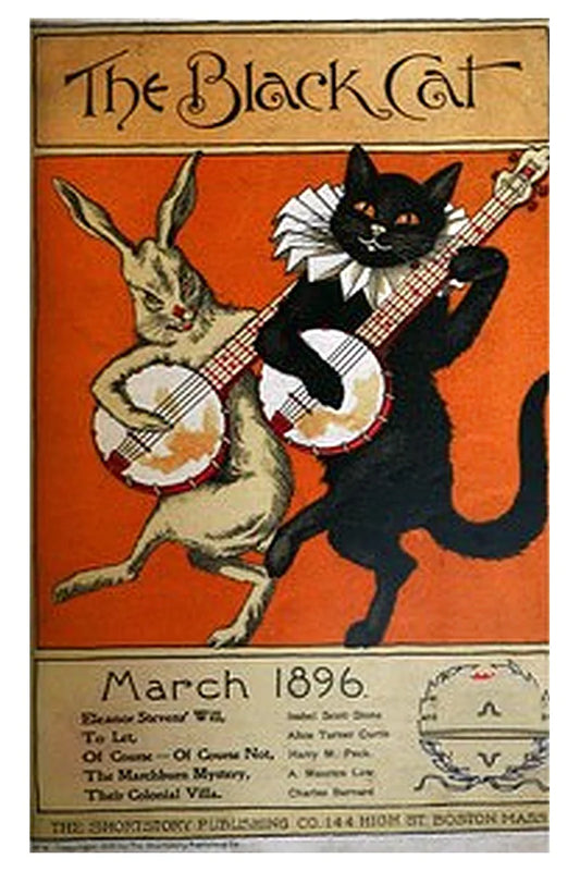 The Black Cat, Vol. I, No. 6, March 1896